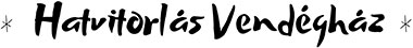 Hatvitorlás Vendégház